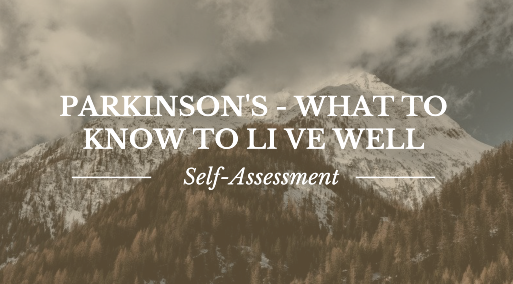 Parkinson's - What to know to live well. Image background mountains.